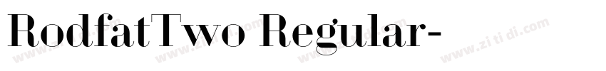 RodfatTwo Regular字体转换